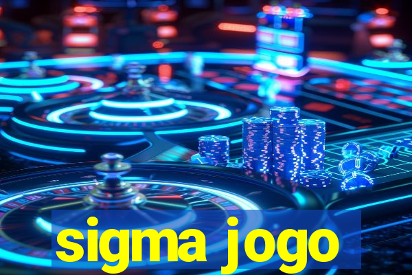 sigma jogo